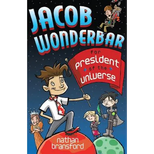 Jacob Wonderbar for President of the Universe - Paperback