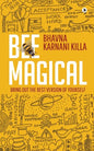 Bee Magical: Bring Out the Best Version of Yourself - Paperback