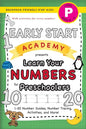 Early Start Academy, Learn Your Numbers for Preschoolers: (Ages 4-5) 1-20 Number Guides, Number Tracing, Activities, and More! (Backpack Friendly 6"x9 - Paperback