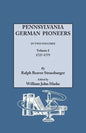 Pennsylvania German Pioneers. a Publication of the Original Lists of Arrivals in the Port of Philadelphia from 1727 to 1808. in Two Volumes. Volume I - Paperback
