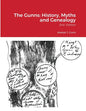 The Gunns: History, Myths and Genealogy: 2nd Edition - Paperback