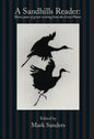 A Sandhills Reader: 30 Years of Great Writing from the Great Plains - Paperback