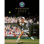 Wimbledon 2023: The Official Story of the Championships - Hardcover