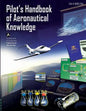 Pilot's Handbook of Aeronautical Knowledge: Black and White Edition - Paperback