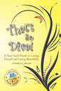 That's So Diva!: A Teen Girl's Guide to Loving Herself and Living Beautifully - Paperback