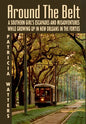 Around the Belt - Hardcover