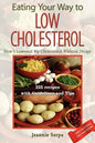 Eating Your Way to Low Cholesterol - Paperback