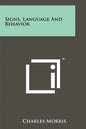Signs, Language And Behavior - Paperback