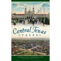 Central Texas Tales - Hardcover