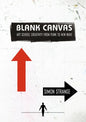 Blank Canvas: Art School Creativity from Punk to New Wave - Paperback
