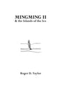 Mingming II and the Islands of the Ice - Paperback