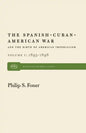 The Spanish-Cuban-American War and the Birth of American Imperialism Vol. 1: 1895-1898 - Paperback