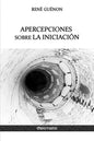 Apercepciones sobre la Iniciación - Paperback