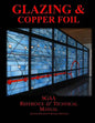 Chapters Eight & Nine: Glazing & Copperfoil - Paperback