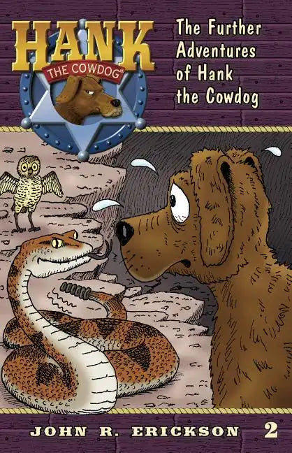 The Further Adventures of Hank the Cowdog - Paperback