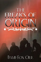 The Freaks of Origin - Paperback