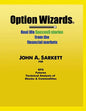 Option Wizards: Real Life Success Stories from the Financial Markets - Paperback