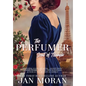 The Perfumer: Scent of Triumph - Hardcover