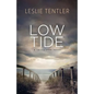 Low Tide: Rarity Cove Book 2 - Paperback