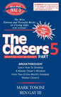 Master the Closers Mindset Breakthrough: Learn How to Develop a Master Closer's Mindset from Two of the World's Greatest Master Closers! - Hardcover