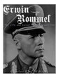 Erwin Rommel: The Life and Career of the Desert Fox - Paperback