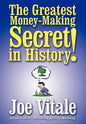 The Greatest Money-Making Secret in History! - Hardcover
