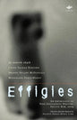 Effigies: An Anthology of New Indigenous Writing, Pacific Rim, 2009 - Paperback