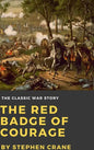 The Red Badge of Courage - Hardcover