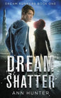 Dream Shatter - Paperback
