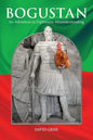 Bogustan: An Adventure in Diplomatic Misunderstanding - Paperback