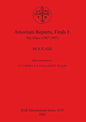 Amorium Reports, Finds I: The Glass (1987-1997) - Paperback