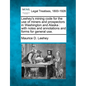 Leehey's Mining Code for the Use of Miners and Prospectors in Washington and Alaska: With Notes and Annotations and Forms for General Use. - Paperback