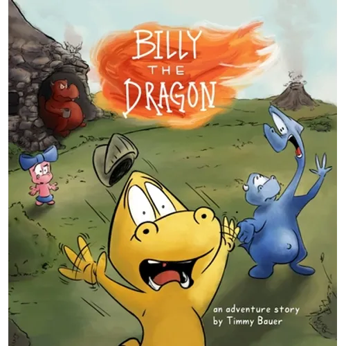 Billy the Dragon - Hardcover