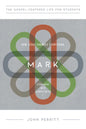 Mark for Teenagers: How Jesus Changes Everything, Study Guide with Leader's Notes - Paperback