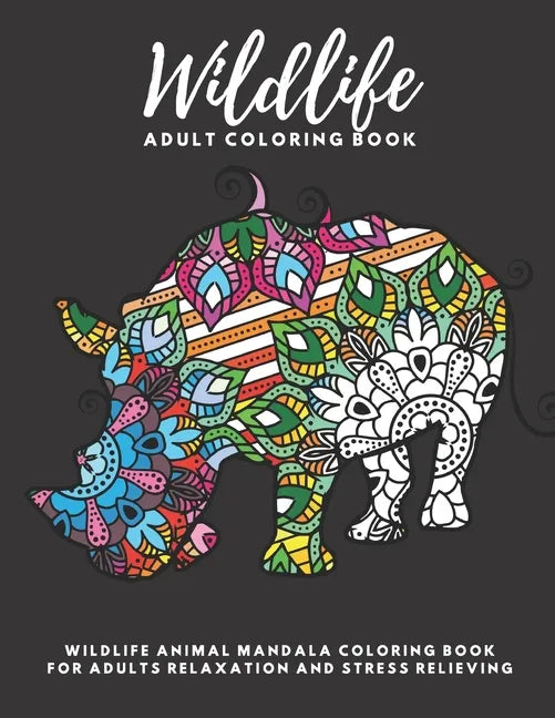 Wildlife Adult Coloring Book: Amazing Wildlife Animal Mandala Coloring Book for Adults Relaxation and Stress Relieving - Paperback