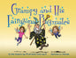 Grampy and His Fairyzona Playmates: Whimsical tales about a sorcerer, fairies, spells, unicorns and a magic carpet - Paperback