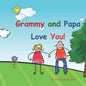 Grammy and Papa Love You!: Young couple - Paperback