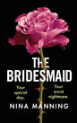 The Bridesmaid - Hardcover