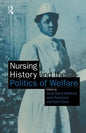 Nursing History and the Politics of Welfare - Paperback
