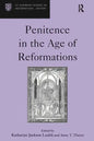 Penitence in the Age of Reformations - Hardcover