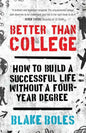 Better Than College - Paperback