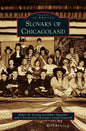 Slovaks of Chicagoland - Hardcover