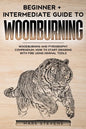 Woodburning: Beginner + Intermediate Guide to Woodburning: Woodburning and Pyrography Compendium: How to Start Drawing With Fire Using Minimal Tools - Paperback