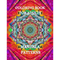 Mandala Coloring Book: Stress Relieving Coloring Book, Coloring Book for Grown-Ups - Paperback