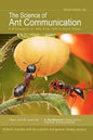 The Science of Ant Communication: A Discussion of How Ants Talk to Each Other - Paperback