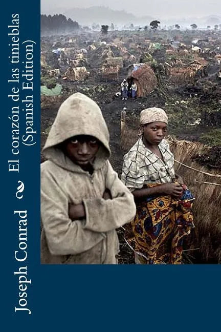 El corazón de las tinieblas (Spanish Edition) - Paperback
