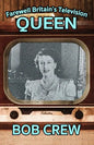Farewell Britain's Television Queen - Paperback