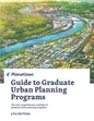 Planetizen Guide to Graduate Urban Planning Programs, 6th Edition: The only comprehensive rankings of graduate urban planning programs - Paperback