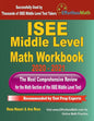 ISEE Middle Level Math Workbook 2020 - 2021: The Most Comprehensive Review for the Math Section of the ISEE Middle Level Test - Paperback
