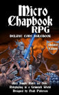 Micro Chapbook RPG: Deluxe Core Rulebook Updated Edition - Paperback